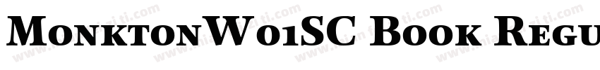 MonktonW01SC Book Regular字体转换